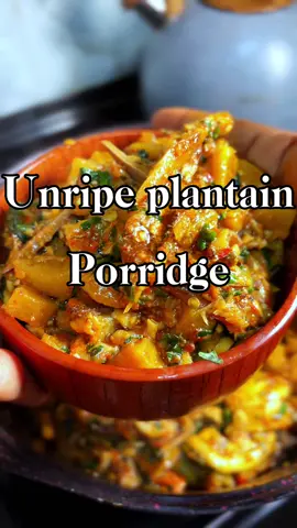 Best way to enjoy unripe plantain, this recipe bangs every time #unripeplantainporridge #cookingtiktok #home2pro2025 #fypage #EasyRecipe 