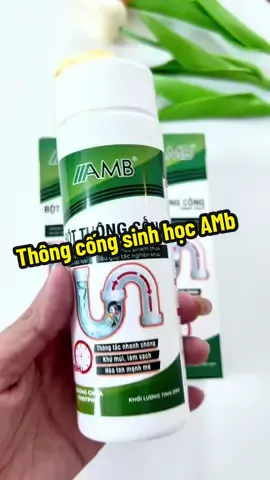 Bột thông cống sinh học AMB #thongcongsinhhoc #botthongcong #thongcongamb #botthongcongamb #thongnghetcong  @Thảo còi đây 