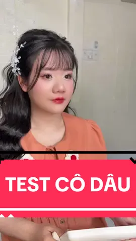 Clip timelapse test cô dâu tone tự nhiên, tóc đuôi ngựa nhưng yêu cầu ko tăng chiều cao, ngang mái thôi. Cô dâu chốt nha cả nàh#makeupcodau #makeupbentre #codau #bentre #xuhuong 
