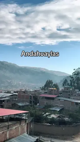 🟥🟧🟨 Andahuaylas al amanecer 