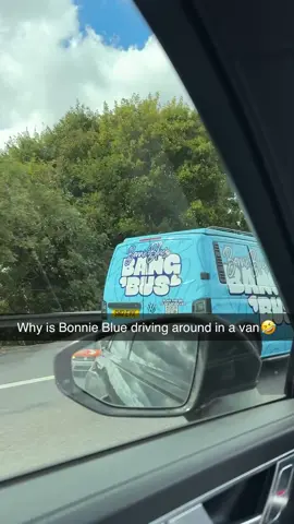 Why is Bonnie Blue driving around in a van