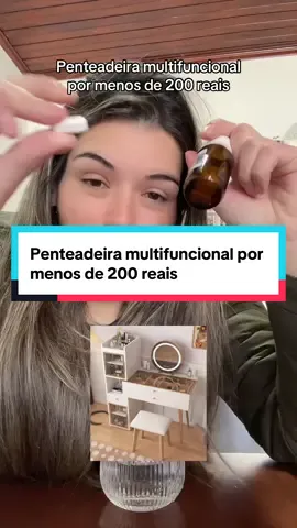 Penteadeira multifuncional por menos de 200 reais