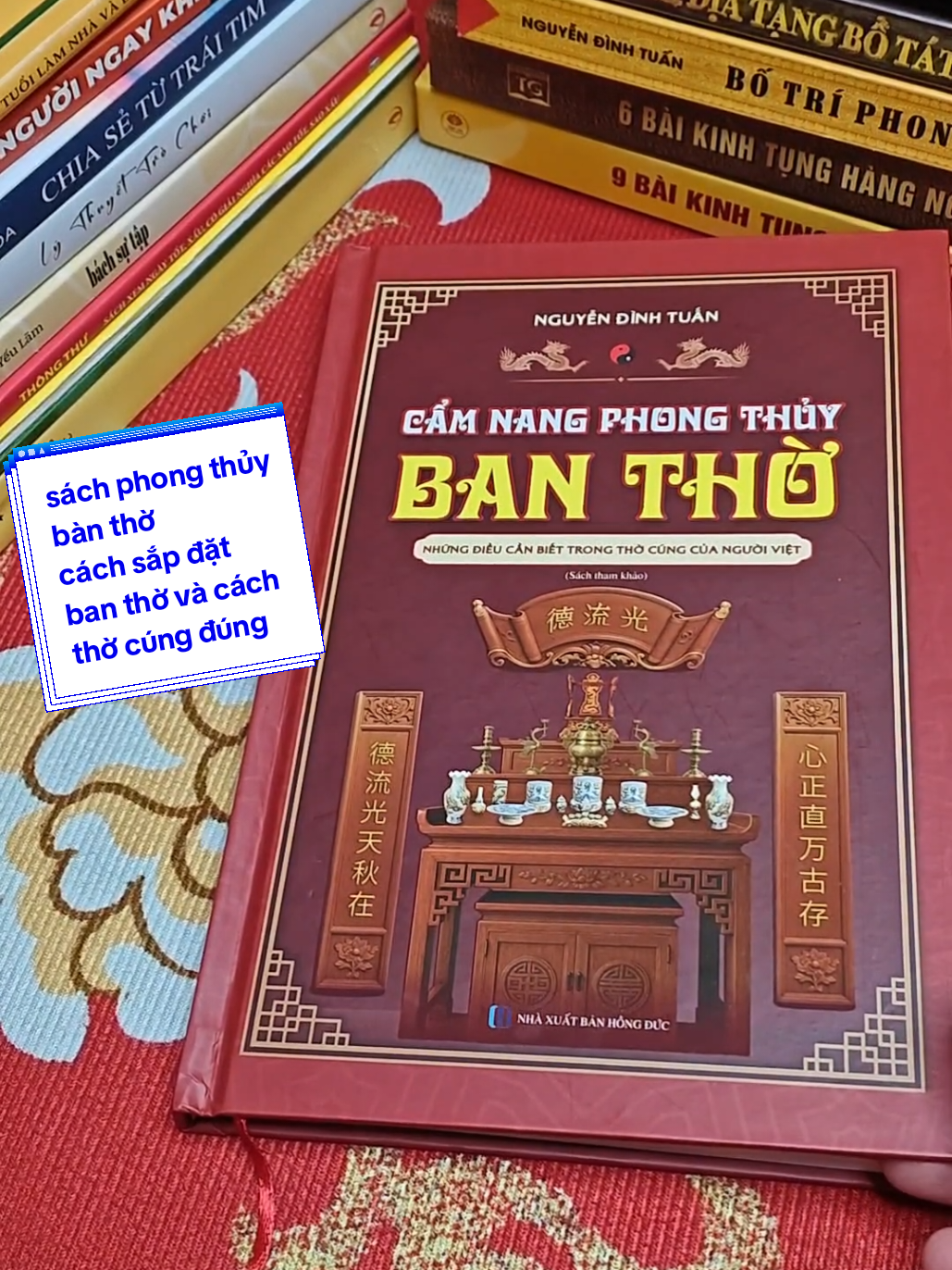 cẩm nang phong thủy bàn thờ,sách phong thủy bàn thờ,sách hướng dẫn thờ cũng,sách sắp đặt bàn thờ,sắp xếp bàn thờ đúng phong thủy thờ cung#sach #sachhay #phongthuybantho 