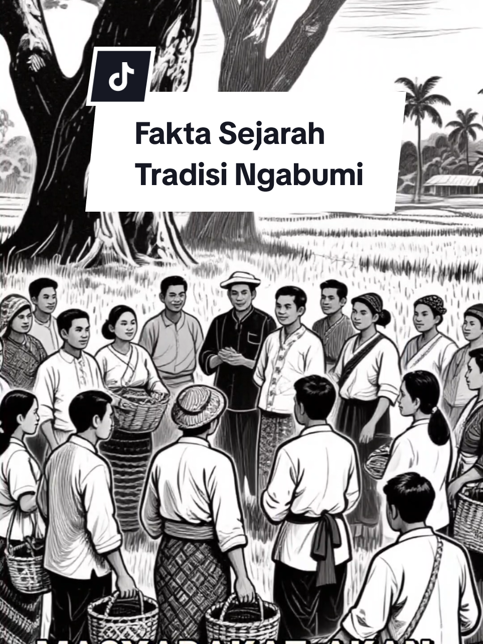 Fakta Sejarah Tradisi Ngabumi #faktasejarah  #faktasejarahindonesia  #tradisingabumi #ngabumi