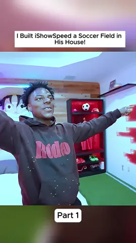 I Built iShowSpeed a Soccer Field in His House!Part1#vlogs #viral #trending #foryou #trendingnow 