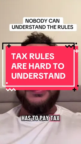 Everyone has to pay tax. But tax rules are written in such a confusing way that nobody except experts can understand it.  #tax #accounting #law #investing #finance 