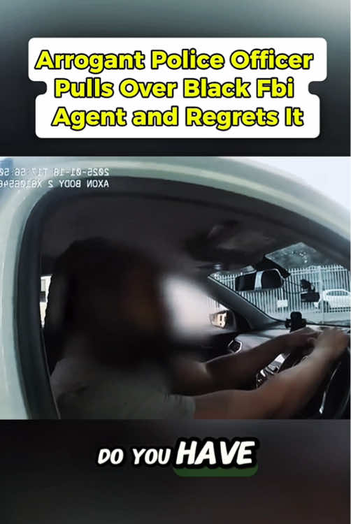 Arrogant Police Officer Pulls Over Black Fbi Agent and Regrets It P1 #cops #police #copsoftiktok #copscam 