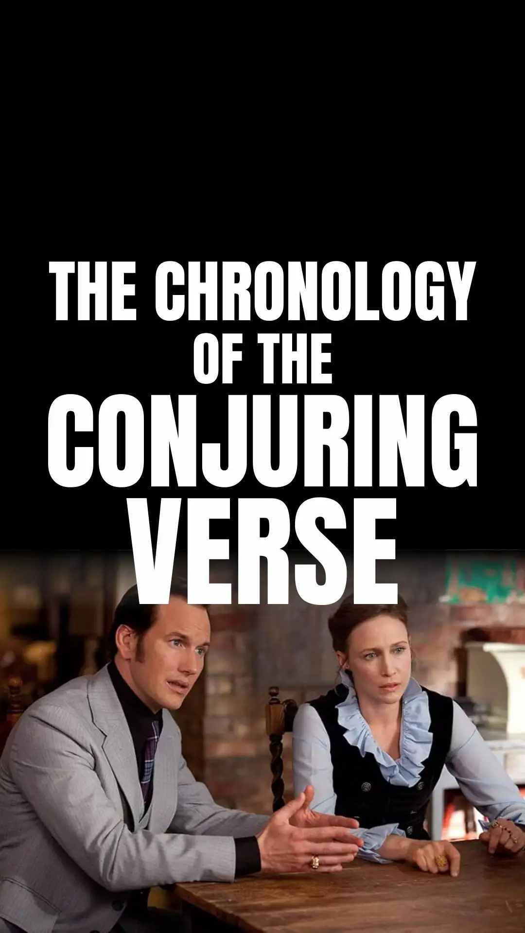The chronology of the Conjuring verse🍿🎬 #conjuring #conjuringverse #annabelle #filmtok #movie