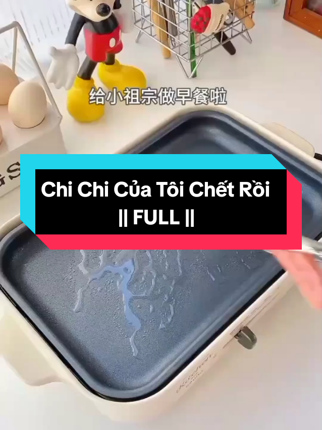 || FULL || Chi Chi Của Tôi Chết Rồi ~ cre: Cá Bống Biết Bay || #audio #tieuthuyet #truyenaudio #xhhhh #fyp 