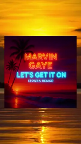 Marvin Gaye version tropical vibes 🌴✨ remix de “Let’s Get It On”, revisité en mode Zouk 🌊☀️ Parfait pour danser, voyager et sentir l’amour 💃🏽❤️ 👉 Dis-moi en commentaire si tu valides ce remix 👇 #zouk #newmusic #tropical #tiktoktrend #nouveau 