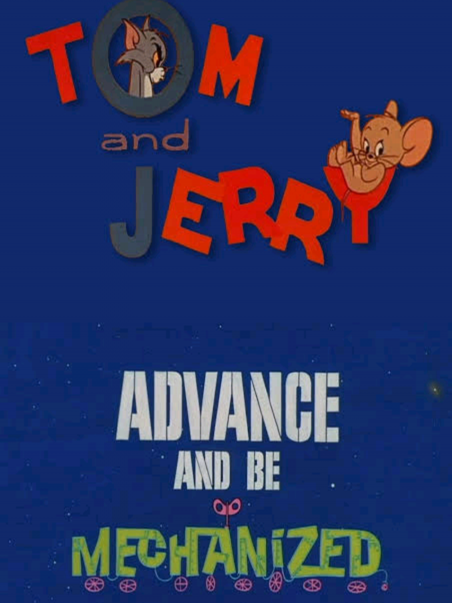 Tom and Jerry Episode 160 – Advance and Be Mechanized (1967) #fyp #foryoupage #viral #cartoonnetwork #tomandjerry 