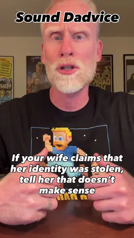 How to respond if your wife’s identity is stolen.