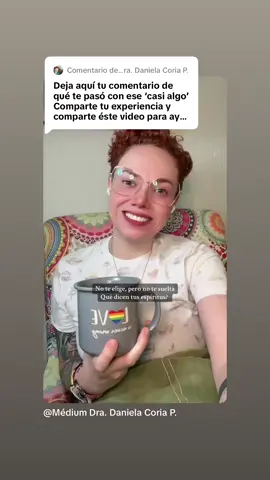 Comparte tu experiencia qué pasó con ese ‘casi algo’?#medium_dradanielacoria #mediumship #mediumnidad #amorproprio #selflove 