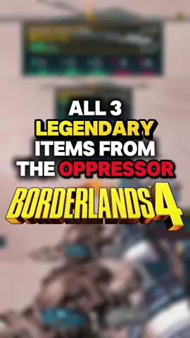 All 3 legendary items from the Oppressor - Borderlands 4 #borderlands4 #legendary #loot #weapons #GamingOnTikTok 