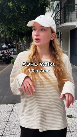 That quirky way of walking, whether it's with T-Rex arms, weaving back and forth, or walking on your toes? That's a form of physical stimming and sensory regulation for the ADHD brain.