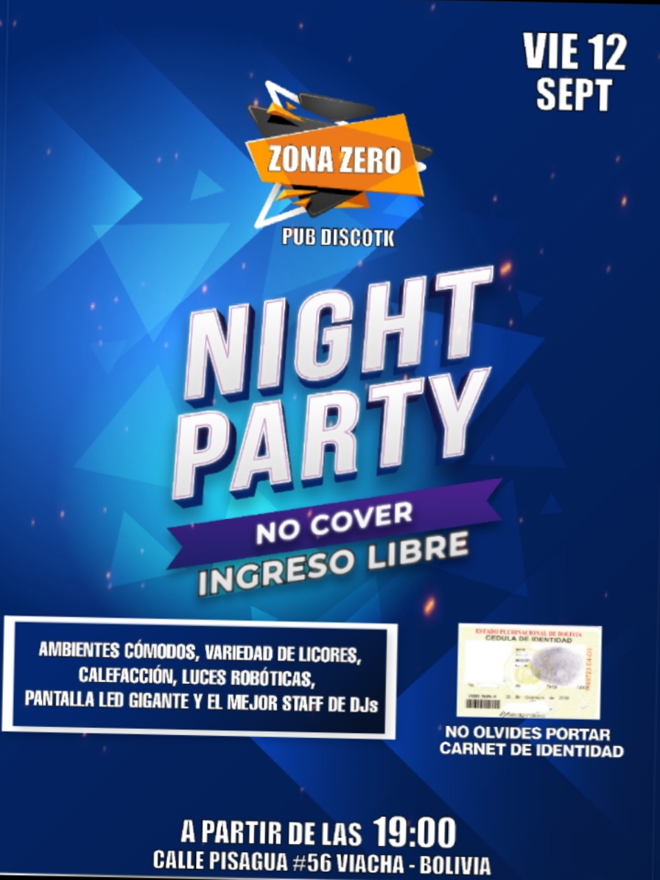 hoy viernes 12 de septiembre full discoteca además ingreso libre no te lo pierdas  #fulldiversion #viacha #zonazeropubdisco 
