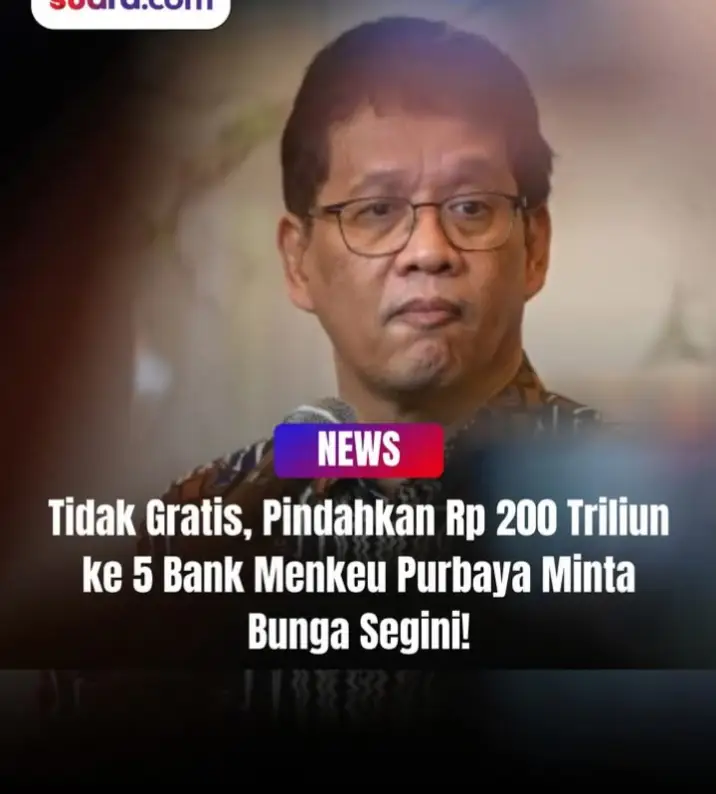 Menteri Keuangan Purbaya Yudhi Sadewa mencairkan dana pemerintah senilai Rp200 triliun ke lima bank anggota Himpunan Bank Milik Negara (Himbara) pada Jumat ini (12/9/2025). Kelima bank itu, yakni BRI, BNI, BTN, Bank Mandiri dan BSI akan mendapatkan dana dengan jumlah berbeda dari total Rp 200 triliun dana saldo anggaran lebih (SAL), yang ditarik dari Bank Indonesia itu. Tapi bunga yang ditetapkan Menkeu Purbaya rupanya cukup besar, yakni 4 persen - meski masih di bawah suku bungan BI yang sebesar 5 persen. Sekedar pembanding, Menkeu sebelumnya Sri Mulyani Indrawati juga mengalirkan duit pemerintah ke bank-bank Himbara untuk keperluan modal Koperasi Merah Putih tetapi dengan bunga lebih rendah, yakni 2 persen. 