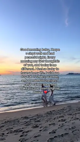 Every sunrise reminds me how lucky I am to have you by my side. Waking up with thoughts of you makes every day brighter ✨🌊 I love you endlessly ❤️ #GoodMorningMyLove #GoodMorning #LoveMessage #CoupleGoals #SunsetVibes      