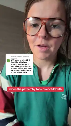 Replying to @Candice Lehman when the patriarchy took over childbirth  #women #motherhood #feminism 