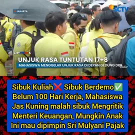 Sibuk Kuliah❌ Sibuk Berdemo✅ Belum 100 Hari Kerja, Mahasiswa Jas Kuning malah sibuk Mengritik Menteri Keuangan, Mungkin Anak Ini mau dipimpin Sri Mulyani Pajak. Sumber : Liputan6 SCTV Follow Tiktok : @Asep.Supriyanto #Demo #Mahasiswa #UniversitasIndonesia  #Jakarta 