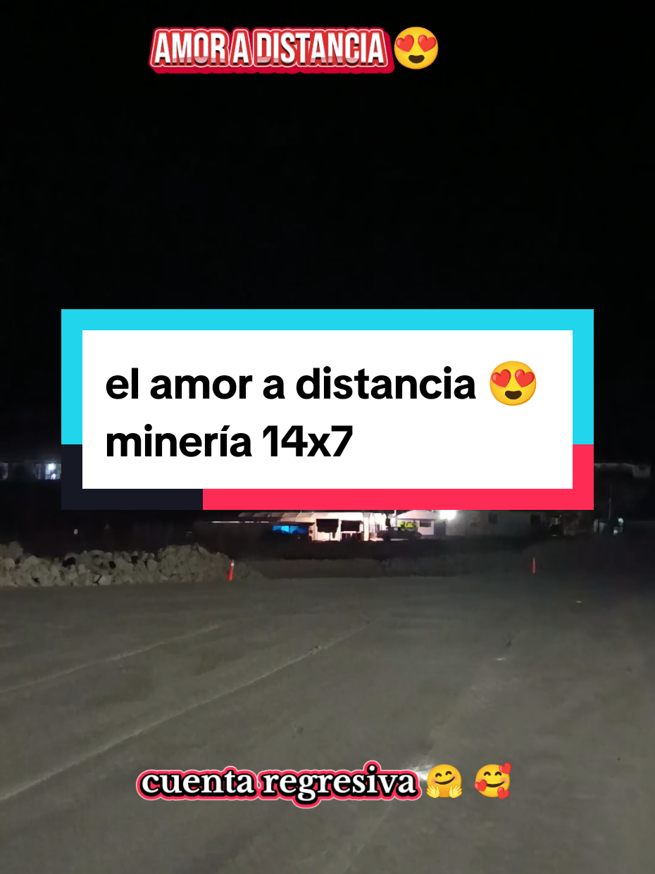 el amor a distancia 😍 minería 14x7 👷 #foryou #viral #fyp #paratiiiiiiiiiiiiiiiiiiiiiiiiiiiiiii #seguridad 
