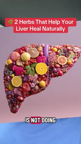 🌿 2 Herbs That Help Your Liver Heal Naturally🌱 #liverhealth #livercleanse 