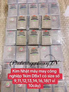 Kim Nhật máy may công nghiệp 1kim DBx1 có size số 9,11,12,13,14,16,18(1 vỉ 10cây)#xuhuongtitok #phulieunganhmaytn #kimmaymaycongnghiep #maymaycongnghiep #kim 