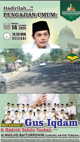PENGAJIAN UMUM BERSAMA GUS H MUHAMMAD IQDAM KHOLID DI GUNUNG ANYAR TENGAH  #ST #sidoarjo #sabilutaubah #gusiqdammuhammad #vokalsabiluttaubah 