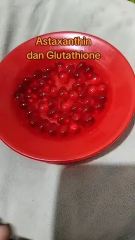 Astaxanthin glutathione #astaxanthin #glutathione #putihtanpasuntik #fypppppppppppppppppppppppp 