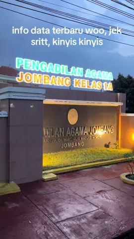 info data terbaru nang absen, sebutne pisan anak piro😜😜#jombang24jam#4u #fyppppppppppppppppppppppp #pengadilanagamajombang#berandafyp