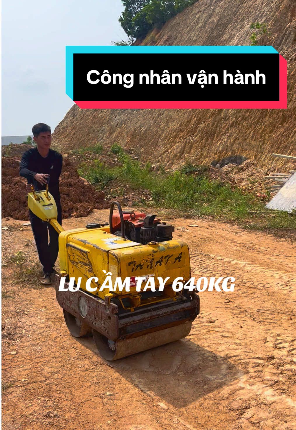 Công nhân vận hành máy lu dắt tay 640Kg tại công trình #máyđầmnền #máyxâydựng #ludattay 
