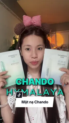 ✨ sài đi các tình yêu, k hối hận đâu #ChandoHimalaya #reviewlamdep #maskchando #matnagiay #facialmask