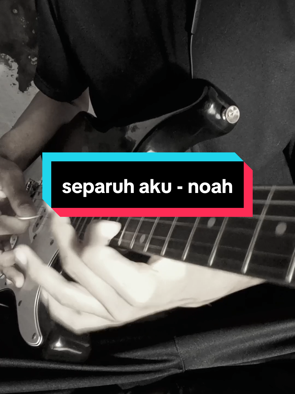 noah - separuh aku || 🎸🔥 || #sadvibes #guitarcover #galau #guitarelectric #berandafyp 