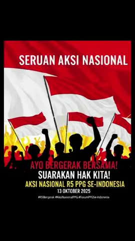 📢 SERUAN AKSI NASIONAL! Kami, Alumni PPG Prajabatan se-Indonesia, menagih janji yang pernah disampaikan oleh Kementerian Pendidikan Dasar dan Menengah (Kemendikdasmen) Terutama Kepada Ditjen GTK . Sudah terlalu lama hak kami diabaikan, janji tinggal janji tanpa kepastian. Kini saatnya kita bergerak bersama, bersatu, dan bersuara! 🔥 AKSI NASIONAL R5 PPG SE-INDONESIA 🗓️ Senin13 OKTOBER 2025   Titik Aksi Kantor  Kementerian Pendidikan Jakarta Pusat, Kami tidak akan diam! Kami menuntut pertanggungjawaban, kejelasan, dan pemenuhan hak atas pekerjaan yang layak sebagaimana dijanjikan. ✊ Mari bersama kita perjuangkan nasib para alumni PPG Prajabatan. Karena suara kita adalah kekuatan kita! #R5Bergerak #AksiNasionalPPG #ForumPPGSeIndonesia #PPGPrajabatan #Kemendikdasmen