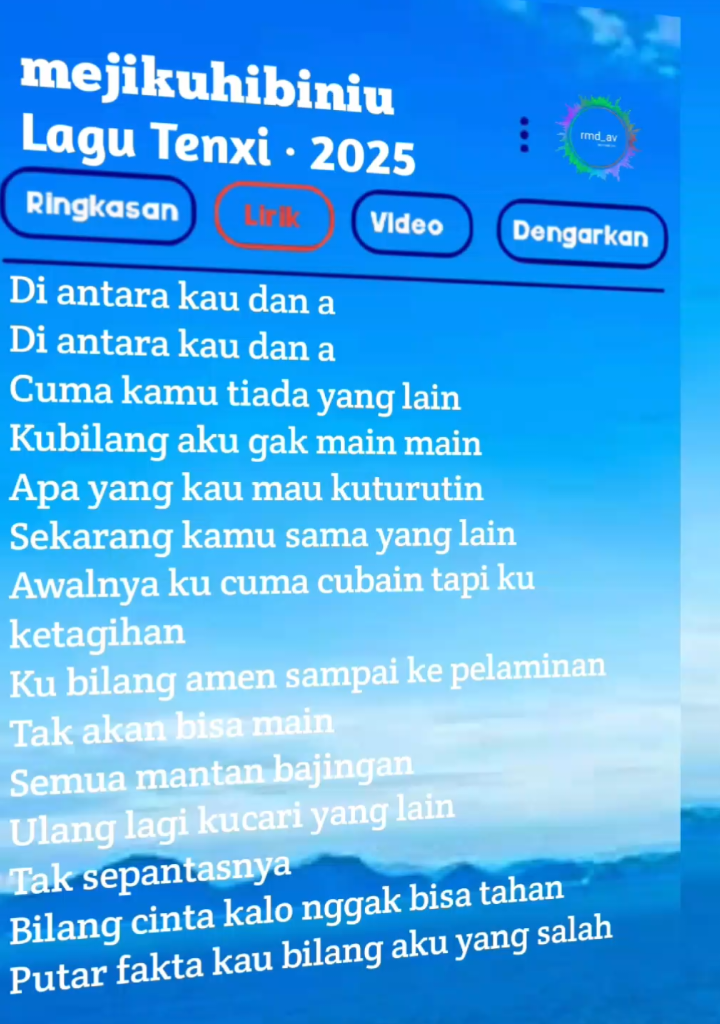 mejikuhibiniu--Lagu Tenxi ‧ 2025#lirikmusik #lirikvideo #liriklagu #mejikuhibiniu #tenxi 
