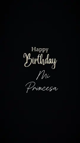 #CapCut Feliz Cumpleaños Mi Niña Bonita ❤️🥰