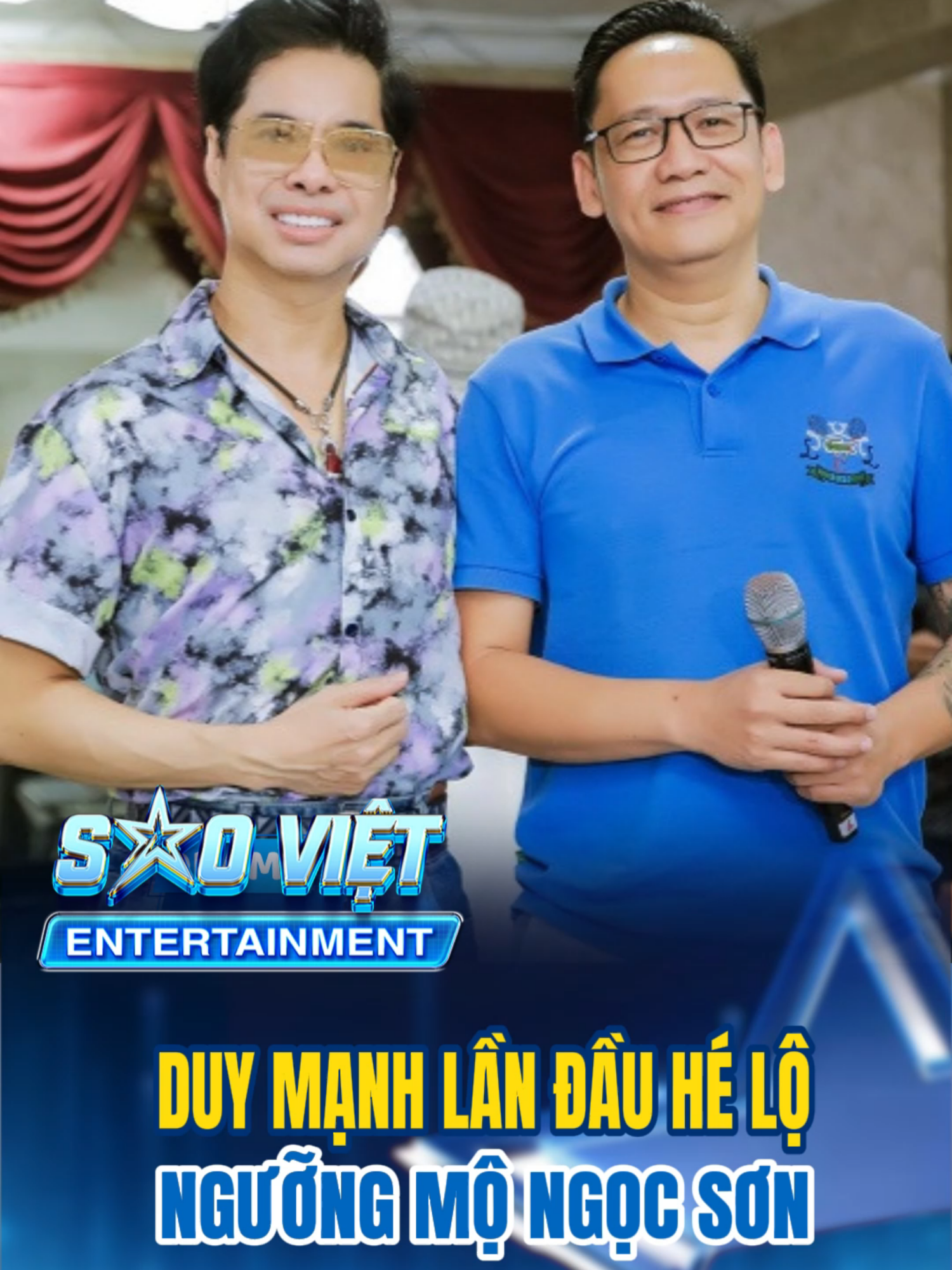 DUY MẠNH VÀ SỰ NGƯỠNG MỘ ĐẶC BIỆT DÀNH CHO ‘ÔNG HOÀNG NHẠC SẾN’ #saovietentertainment #showbiz #DramaShowbiz #TinNong #tinmoishowbiz #ShowbizViệt #showbizvietnam #TinHotShowbiz #ScandalVBiz #ChuyenTinhShowbiz #duymanh #ngocson