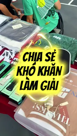 😩 Rắc rối  khi làm giải. #pickleball #tourament #pickleballtournament #pickleballvietnam 