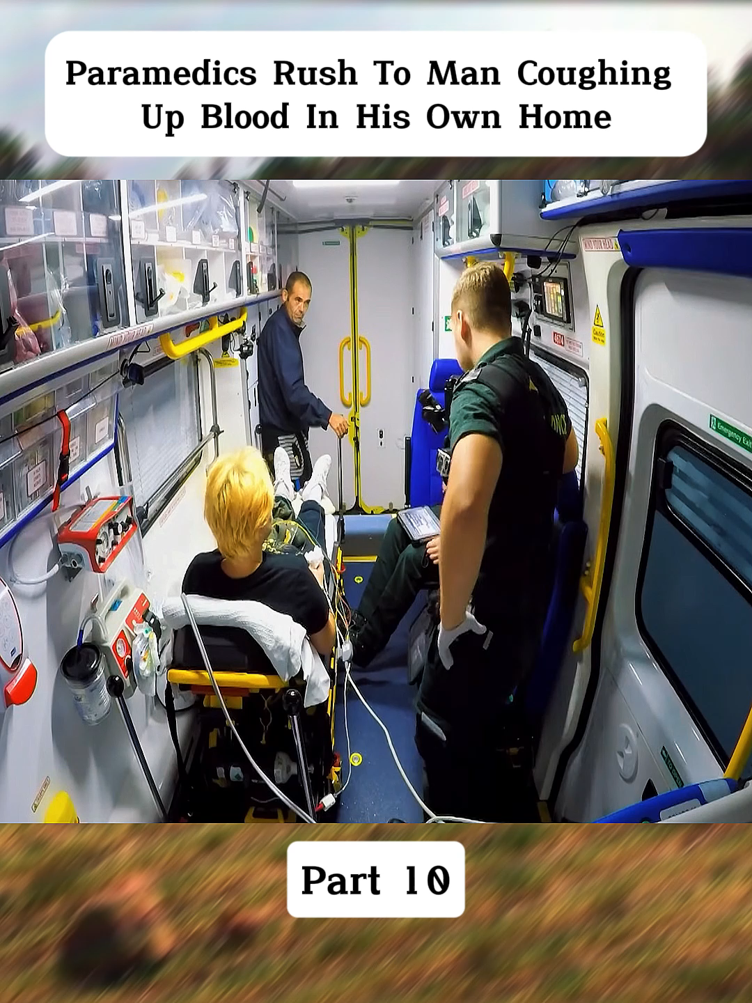 Paramedics Rush To Man Coughing Up Blood In His Own Home-Part 10#Paramedic #cops #copsuk #ambulance #foruyou #forupage #Paramedics #police #fyp