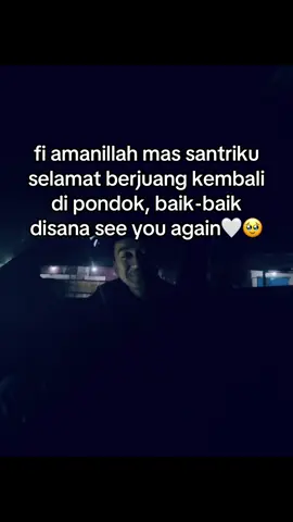 #massantri #balikpondok #fypage #fypシ゚viral 