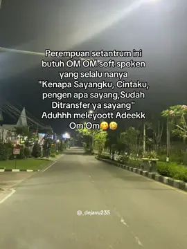 Info Om Kaya raya Adek siap menggatal😋🤣😂🤭