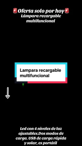 🚨Oferta solo por hoy🚨Lámpara recargable multifuncional. Led con 4 niveles de luz ajustables.Dos modos de carga. USB de carga rápida y solar, es portátil  #lamparasolar #lampara #parati #paratiiiiiiiiiiiiiiiiiiiiiiiiiiiiiii #fyp 