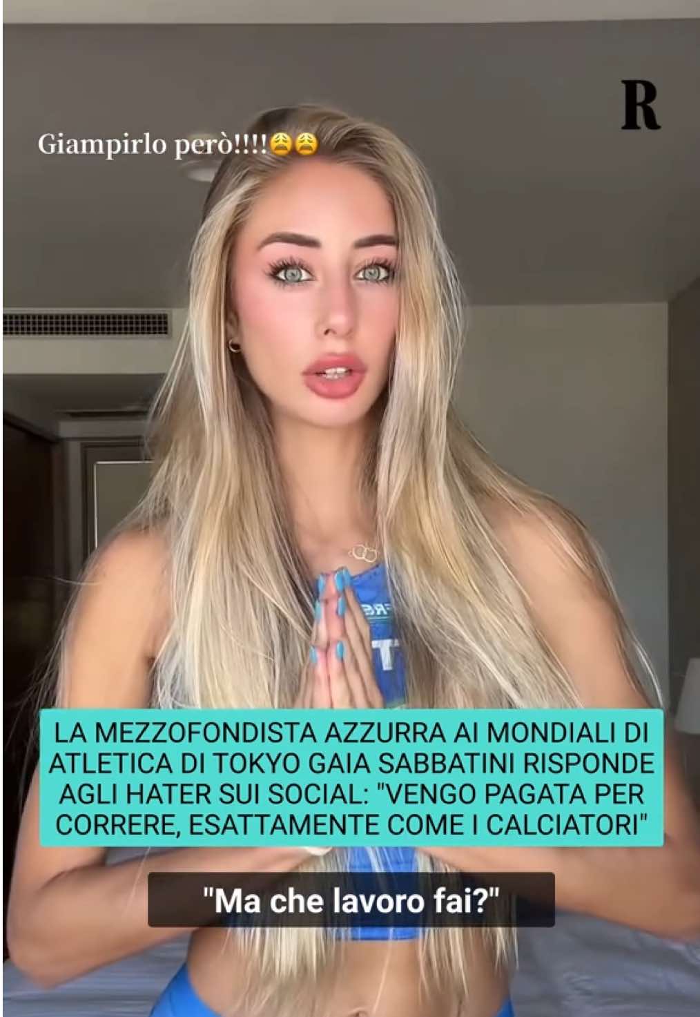 La mezzofondista abruzzese Gaia Sabbatini, impegnata ai Mondiali di atletica di Tokyo, replica agli hater e a chi sostiene che lo sport non sia un mestiere. Con un video su TikTok, ha ricordato di essere dipendente delle Fiamme Azzurre e di ricevere uno stipendio per allenarsi e gareggiare, “esattamente come un calciatore”. A 26 anni, Sabbatini è tra le convocate azzurre per i 1500 metri #Tokyo2025 #GaiaSabbatini