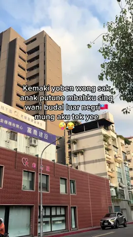 Pdhal ga pernah mrantau sekali mrantau budal taiwan🖐️#fyp #masukberandafyp #cilacap24jam #tkwtaiwanindonesia🇹🇼🇮🇩 #cilacap24jam 