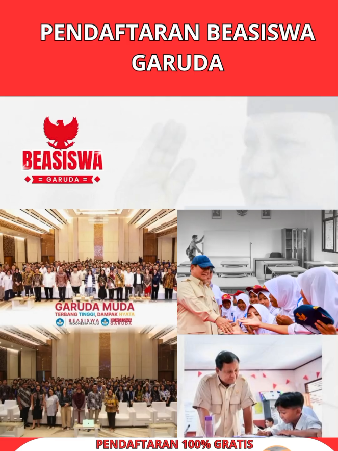 📢𝗕𝗘𝗔𝗦𝗜𝗦𝗪𝗔 𝗚𝗔𝗥𝗨𝗗𝗔 𝗣𝗘𝗡𝗗𝗔𝗙𝗧𝗔𝗥𝗔𝗡 𝗚𝗥𝗔𝗧𝗜𝗦!!  Program Beasiswa Garuda merupakan inisiatif strategis pemerintah untuk memperluas akses pendidikan tinggi berkualitas, khususnya di bidang sains dan teknologi. Melalui dukungan penuh mulai dari biaya pendidikan, pelatihan bahasa, hingga kesiapan riset, Beasiswa Garuda membentuk SDM unggul menuju visi Indonesia Emas 2045Beasiswa Garuda tingkatkan kualitas sumber daya manusia Program Beasiswa Garuda merupakan inisiatif strategis pemerintah untuk memperluas akses pendidikan tinggi berkualitas, khususnya di bidang sains dan teknologi. Melalui dukungan penuh mulai dari biaya pendidikan, pelatihan bahasa, hingga kesiapan riset, Beasiswa Garuda membentuk SDM unggul menuju visi Indonesia Emas 2045.  ✅ Gak butuh nilai tinggi⁣  ✅ Gak minta ranking⁣  ✅ Gak liat kamu dari mana⁣ ⁣ 📌 Terbuka untuk:⁣  - SD, SMP, SMA, Kuliah, bahkan Umum ⁣  - Tanpa batas usia dan wilayah domisili ⁣ - Tidak ada syarat nilai/IPK dan prestasi tertentu ⁣  - Penerima beasiswa lain boleh mendaftar #aksespendidikanmerata #beasiswaindonesiamaju #beasiswaindonesia #fyp #foryoupage 