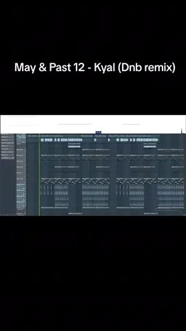 May & Past12 - Kyal (Dnb remix) လေးတစ်ဖြတ်🌟 #flstudio #remix #dnb #fyp 