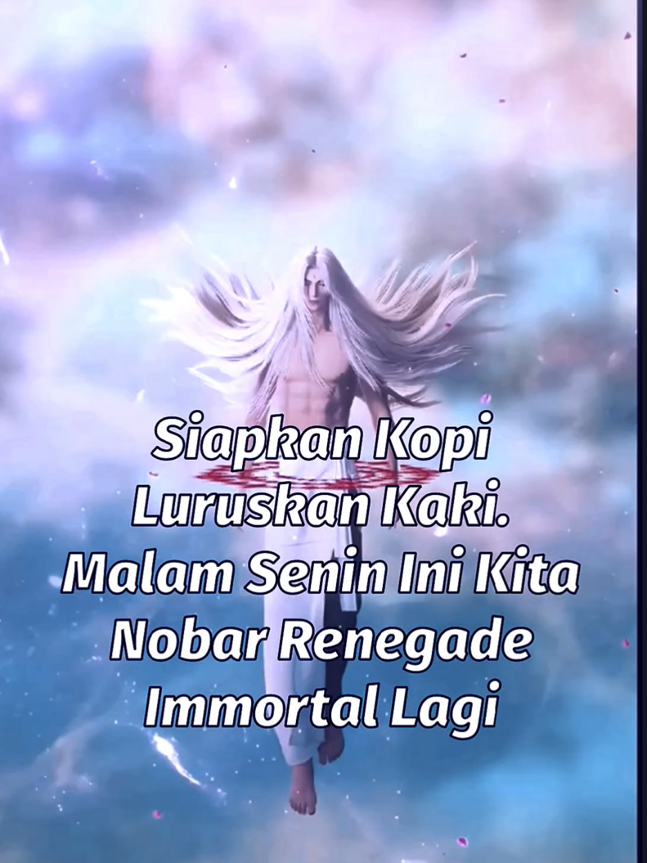 Nobar Nobar Malam Senin Kita Nobar Renegade Immortal Lagi Nih Jangan Lupa Di Follow Gasy 🔥🤟  #renegadeimmortal #wanglin #donghuaedit #jjdonghua #katakatadonghua 