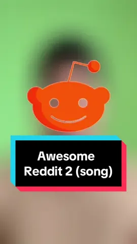 Reddit is Awesome 2 (song) #fyp #edit #fypageシ #foruyou #foryoupagе 