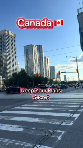 Keep your plans Secret #canada_life🇨🇦 #fypシ゚ #pardesi #motivacion #visa 