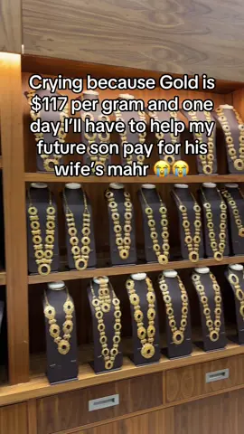 Don’t worry girl we won’t cheat u out :( guess I’ll have to start buying before I even have a son 😭😭😭😭😭 #gold #mahr #arabwedding 